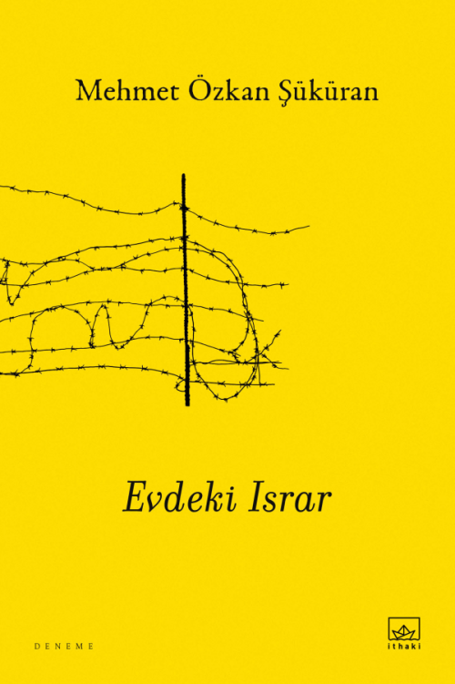 Evdeki Israr - kitap Mehmet Özkan Şüküran