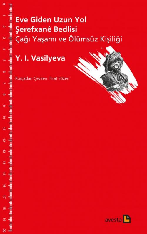 EVE GİDEN UZUN YOL - ŞEREFXANÊ BEDLİSİ - kitap Y. I. Vasilyeva