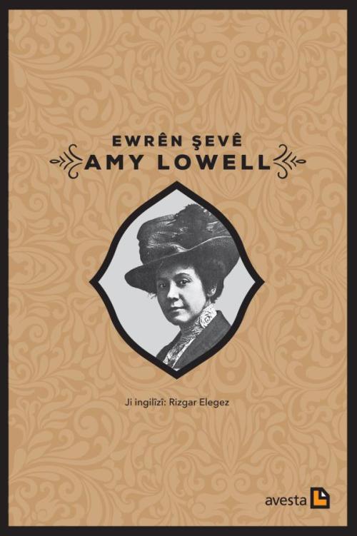 EWRÊN ŞEVÊ - kitap Amy Lowell