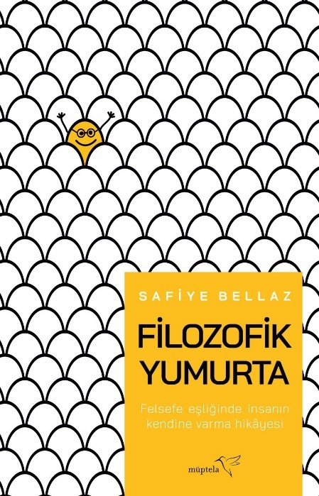 Filozofik Yumurta - kitap Safiye Bellaz