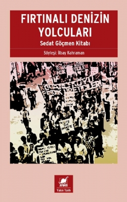 Fırtınalı Denizin Yolcuları - Sedat Göçmen Kitabı - kitap