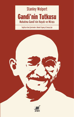 Gandi'nin Tutkusu - kitap Stanley Wolpert