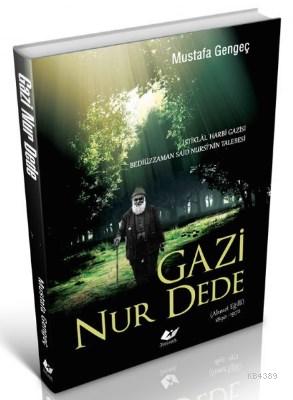 Gazi Nur Dede- 6153 - kitap Mustafa Gengeç