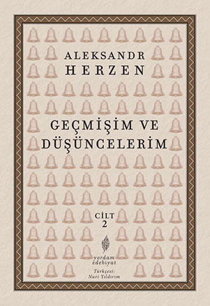 GEÇMİŞİM VE DÜŞÜNÇELERİM Cilt II - kitap Aleksandr HERZEN