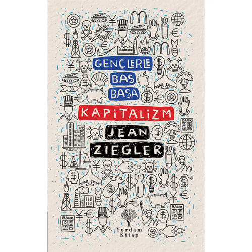 GENÇLERLE BAŞ BAŞA: KAPİTALİZM (HASARLI) - kitap Jean ZIEGLER
