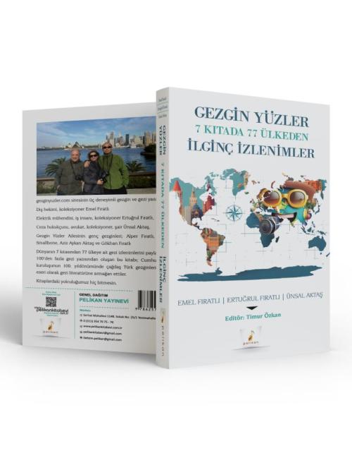 Gezgin Yüzler 7 Kıtada 77 Ülkeden İlginç İzlenimler - kitap Emel Fırat