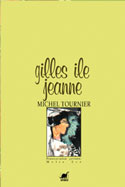 Gilles ile Jeanne - kitap Michel Tournier