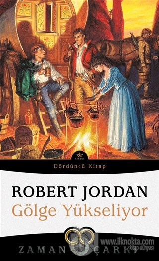 Gölge Yükseliyor / Zaman Çarkı 4 (Karton Kapak) - kitap Robert Jordan