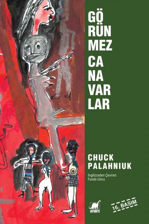 Görünmez Canavarlar - kitap Chuck Palahniuk