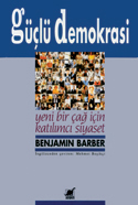 Güçlü Demokrasi - kitap Benjamin Barber