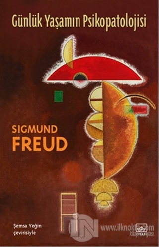 Günlük Yaşamın Psikopatolojisi - kitap Sigmund Freud