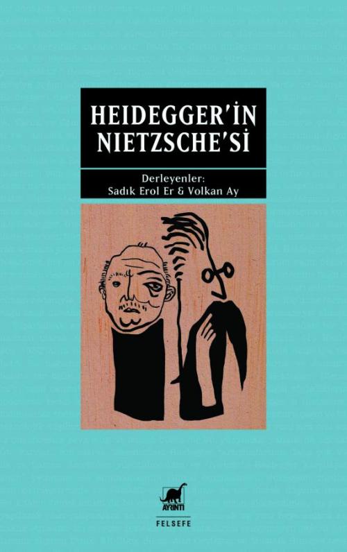 Heidegger'in Nietzsche'si - kitap Volkan Ay