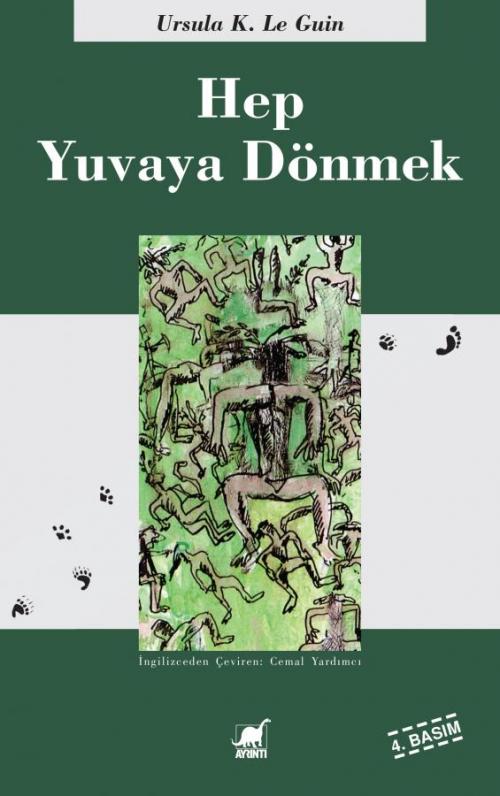 Hep Yuvaya Dönmek - kitap Ursula Kroeber Le Guin