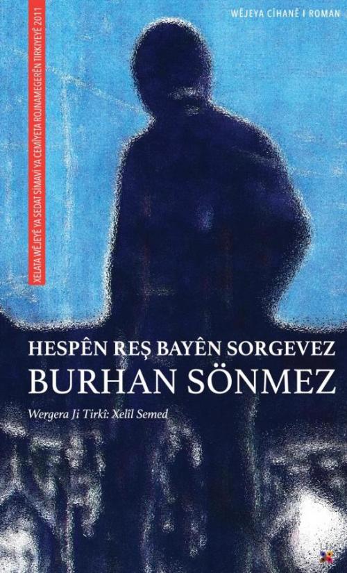 HESPÊN REŞ BAYÊN SORGEVEZ - kitap Burhan Sönmez