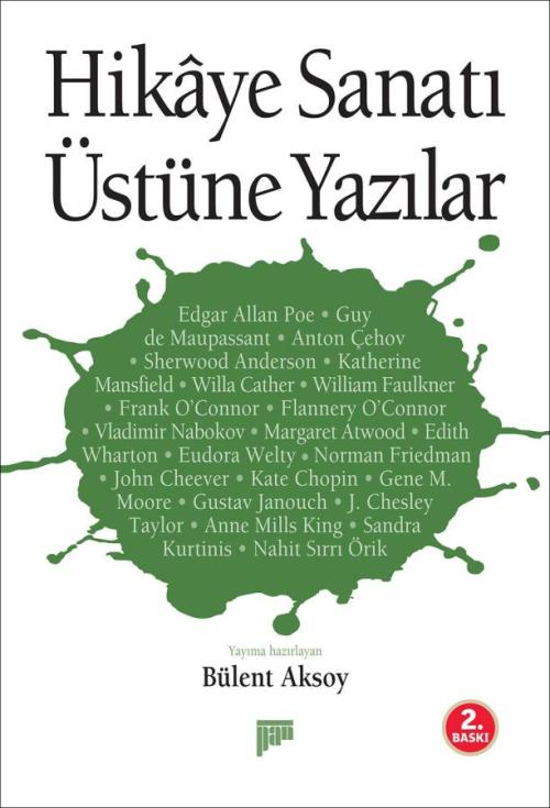 Hikâye Sanatı Üstüne Yazılar - kitap Bülent Aksoy