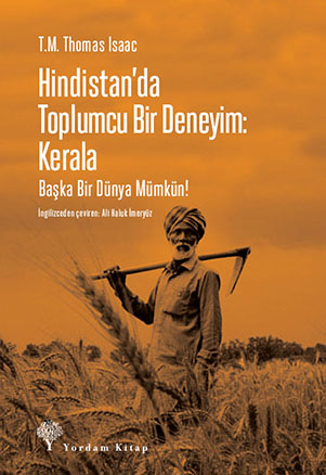 HİNDİSTAN'DA TOPLUMCU BİR DENEYİM: KERALA - kitap T.M. Thomas ISAAC