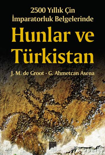 Hunlar ve Türkistan - kitap J. M. De Groot