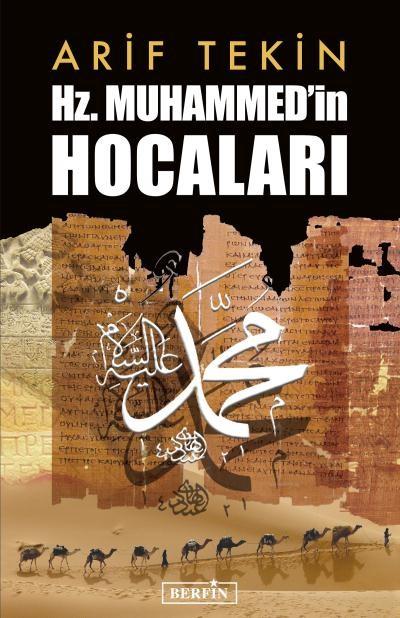 Hz. Muhammed'in Hocaları - kitap Arif Tekin