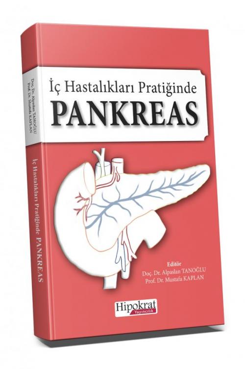 İç Hastalıkları Pratiğinde Pankreas - kitap Mustafa Kaplan