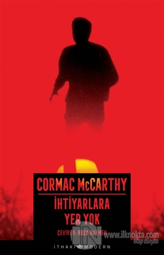 İhtiyarlara Yer Yok - kitap Cormac McCarthy