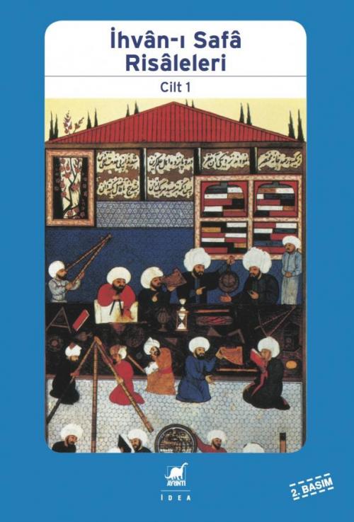 İhvân-ı Safâ Risâleleri Cilt 1 - kitap