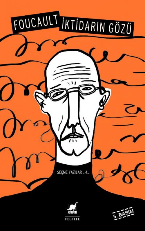 İktidarın Gözü - kitap Michel Foucault
