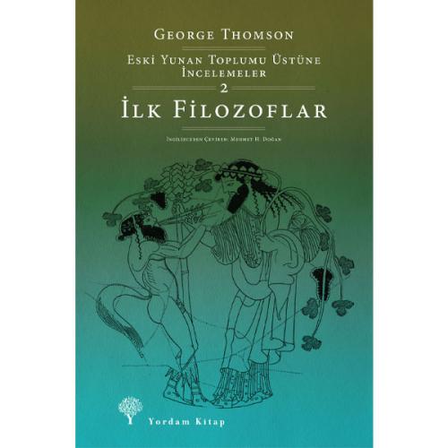 İLK FİLOZOFLAR (HASARLI) - kitap George THOMSON
