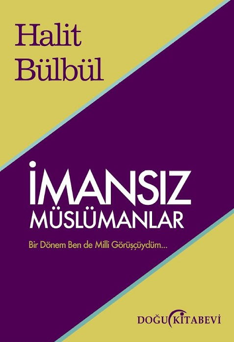 imansız Müslümanlar - kitap Halit Bülbül