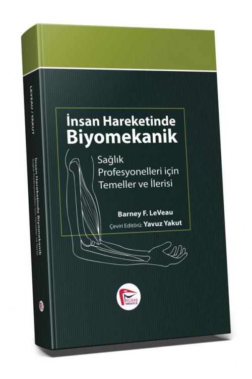 İnsan Hareketinde Biyomekanik - kitap Yavuz Yakut
