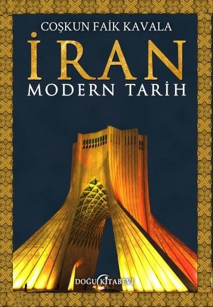 iran/Modern Tarih - kitap Coşkun F. Kavala
