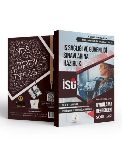 İş Sağlığı ve Güvenliği İSG Uygulama Rehberleri Soruları - kitap Muham