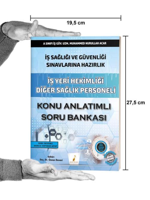 İş Sağlığı ve Güvenliği Sınavlarına Hazırlık İş Yeri Hekimliği Diğer S