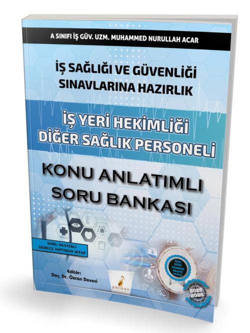 İş Sağlığı ve Güvenliği Sınavlarına Hazırlık İş Yeri Hekimliği Diğer S