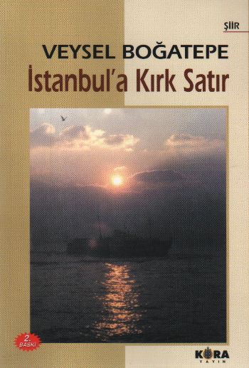 İstanbul'a Kırk Satır - kitap Veysel Boğatepe