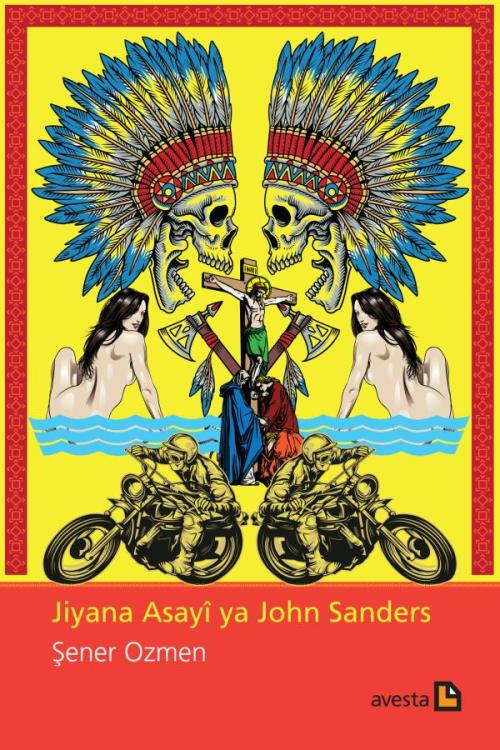 JIYANA ASAYÎ YA JOHN SANDERS - kitap Şener Ozmen