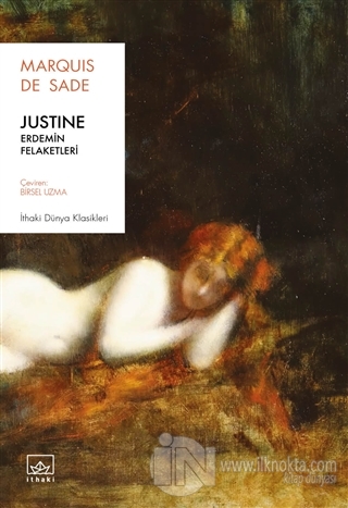 Justine: Erdemin Felaketleri - kitap Marquis de Sade