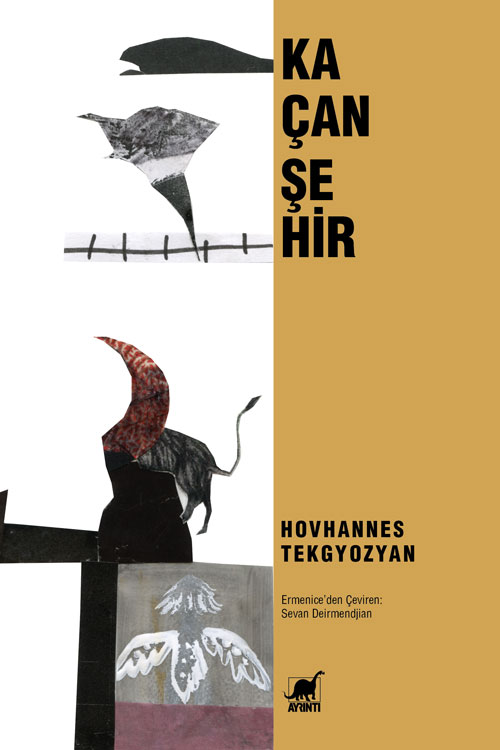 Kaçan Şehir - kitap Hovhannes Tekgyozyan