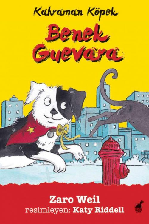 Kahraman Köpek Benek Guevara - kitap Zaro Weil
