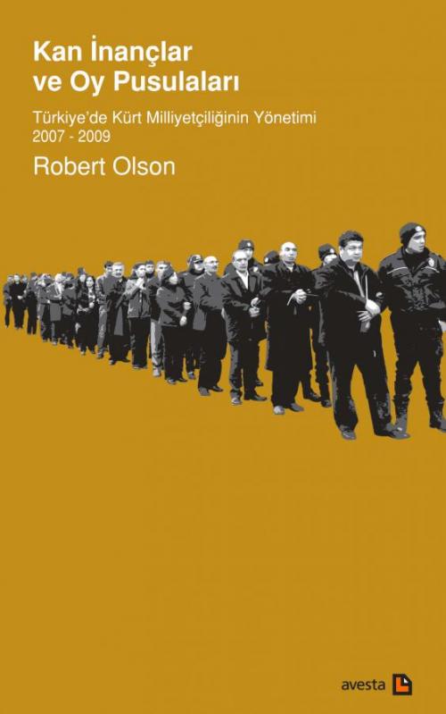 KAN İNANÇLAR VE OY PUSULALARI - kitap Robert Olson