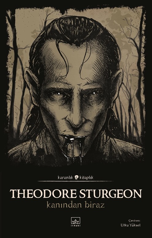 Kanından Biraz - kitap Theodore Sturgeon