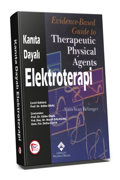 Kanıta Dayalı Elektroterapi - kitap Edibe Ünal