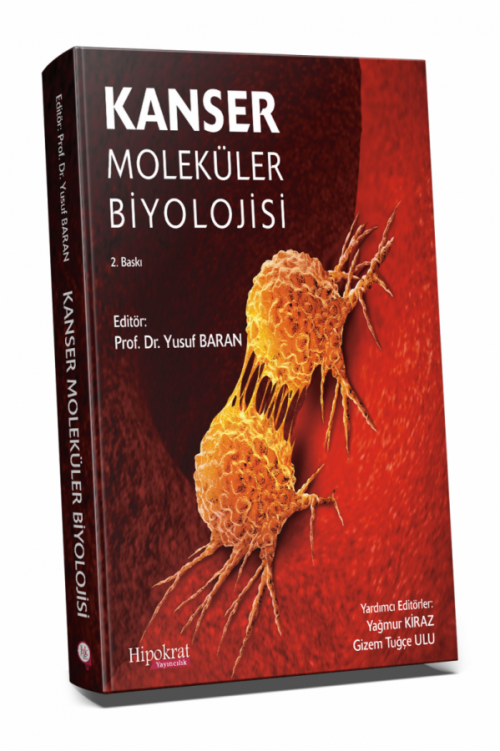 Kanser Moleküler Biyolojisi - kitap Yusuf Baran