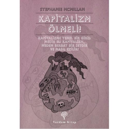 KAPİTALİZM ÖLMELİ! (HASARLI) - kitap Stephanie MCMİLLAN