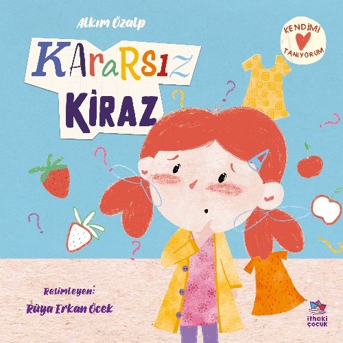 Kararsız Kiraz - kitap Alkım Özalp