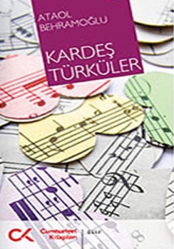 Kardeş Türküler - kitap Ataol Behramoğlu