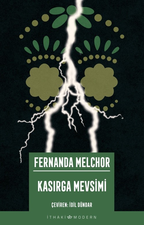 Kasırga Mevsimi - kitap Fernanda Melchor