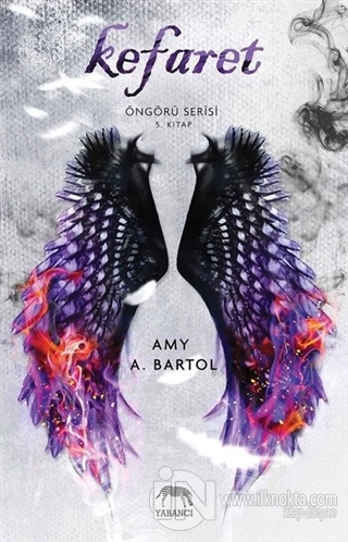 Kefaret - Öngürü Serisi 5. Kitap - kitap Amy A. Bartol