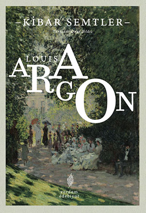 KİBAR SEMTLER - kitap Louis ARAGON