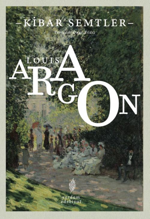 KİBAR SEMTLER - kitap Louis ARAGON