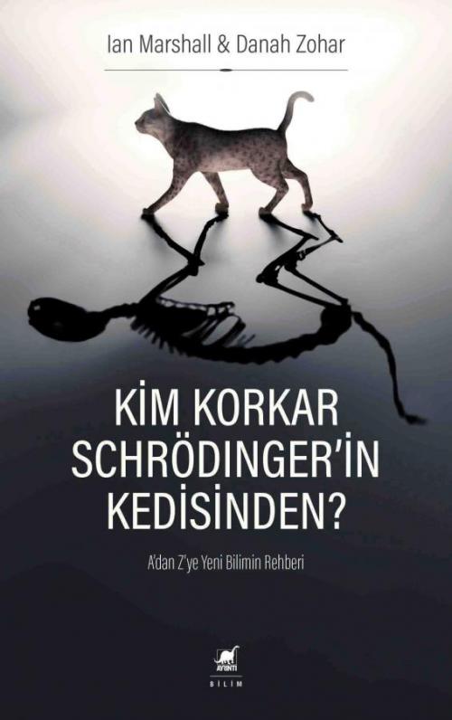 Kim Korkar Schrödinger'in Kedisinden? - kitap Ian Marshall